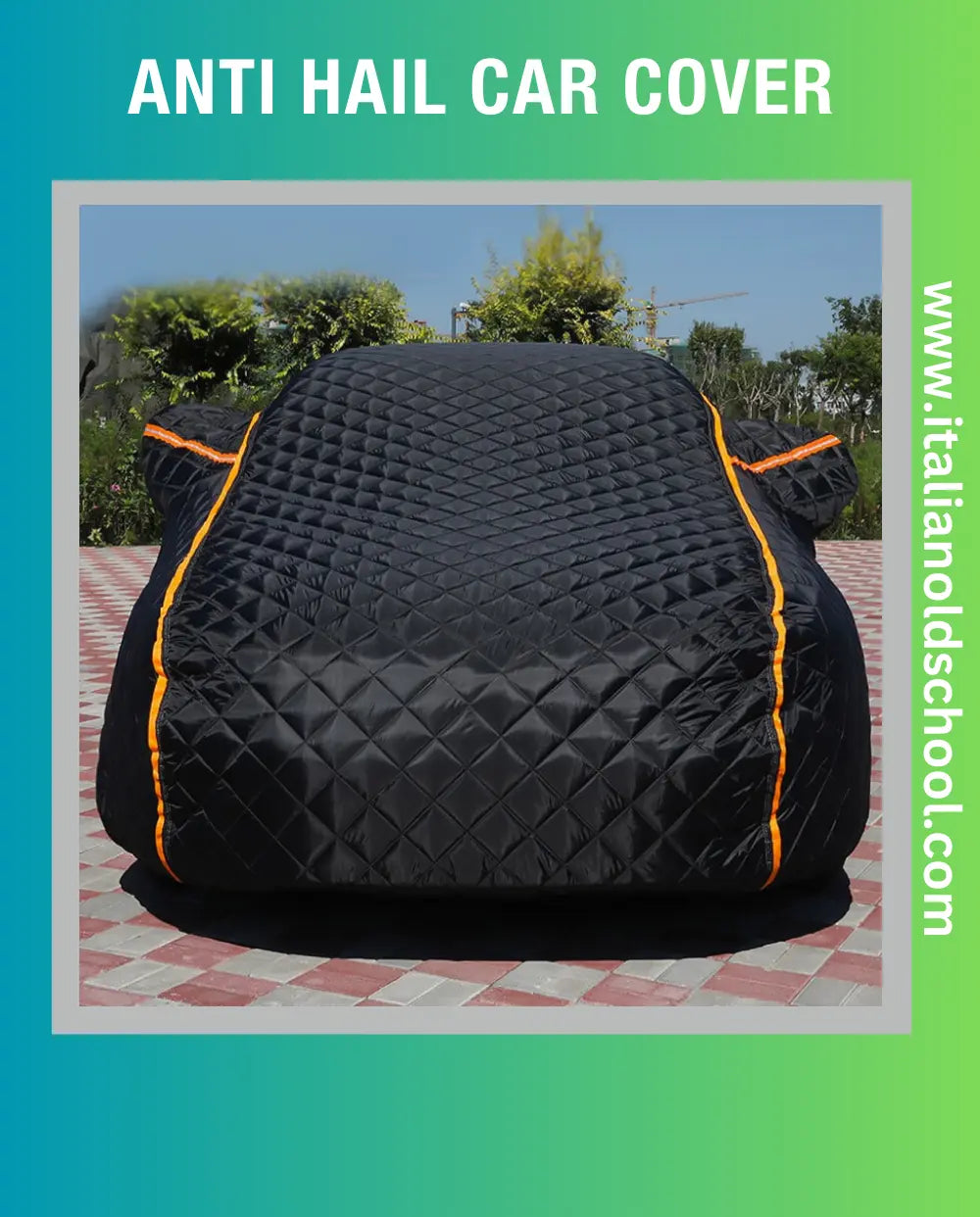 Anti Hail Car Cover Italian Old School