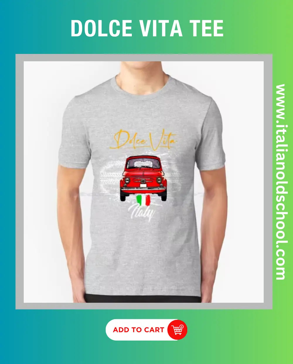 Men's Dolce Vita tee featuring a classic Italian Fiat 500 design, embodying vintage automotive style and Italian elegance. Italian old school