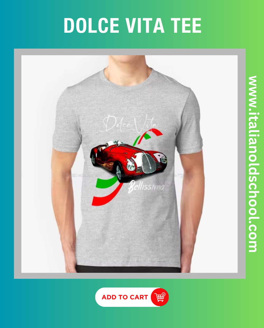 Man wearing Dolce Vita Bellissima tee featuring a classic Italian car design, showcasing timeless elegance and style. Italian old school