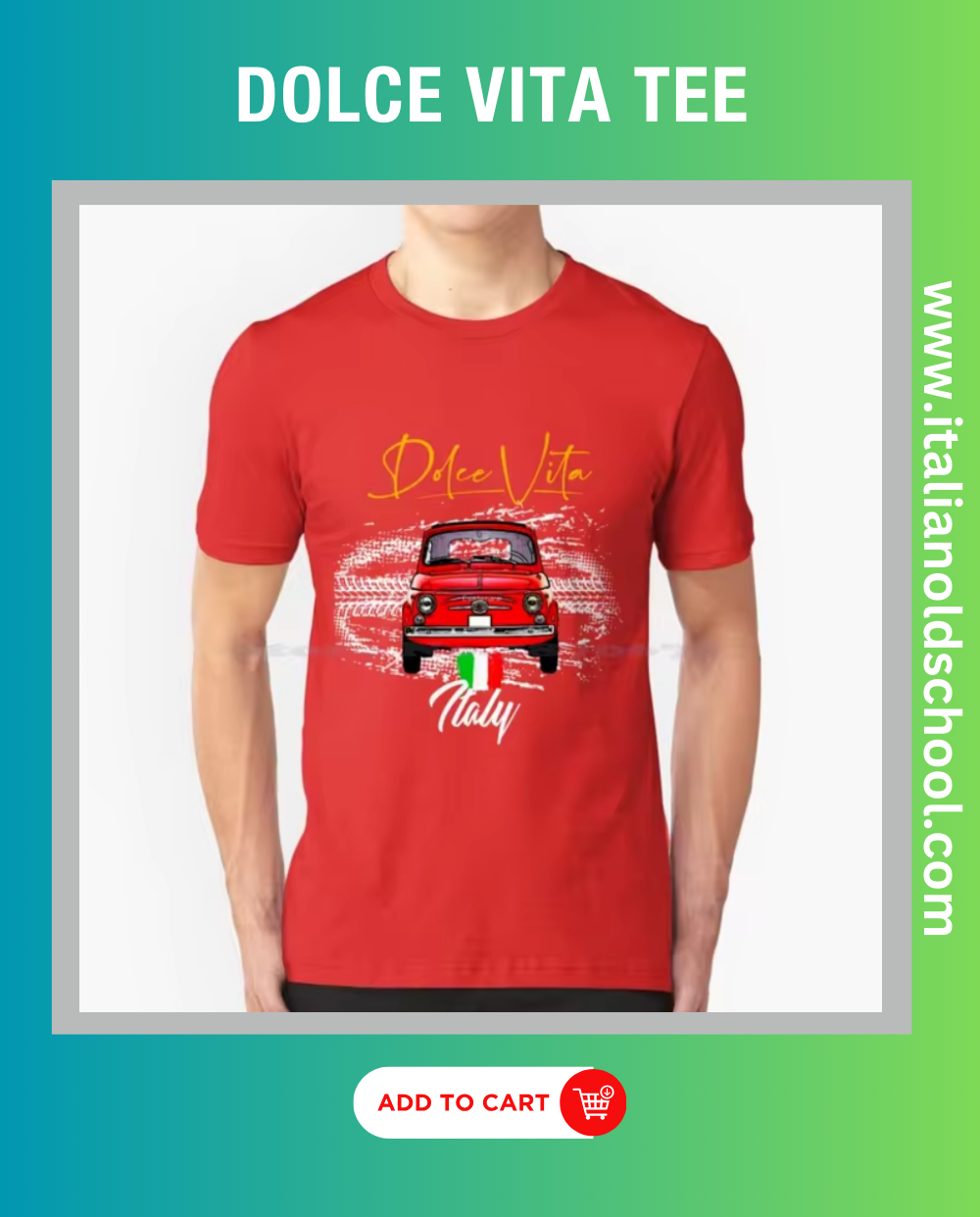 Men's Dolce Vita tee featuring a classic Italian Fiat 500 design, embodying vintage automotive style and Italian elegance. Italian old school