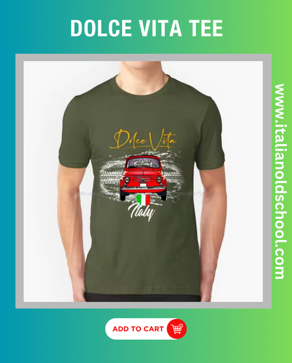 Men's Dolce Vita tee featuring a classic Italian Fiat 500 design, embodying vintage automotive style and Italian elegance. Italian old school