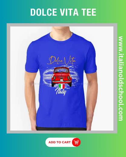 Men's Dolce Vita tee featuring a classic Italian Fiat 500 design, embodying vintage automotive style and Italian elegance. Italian old school