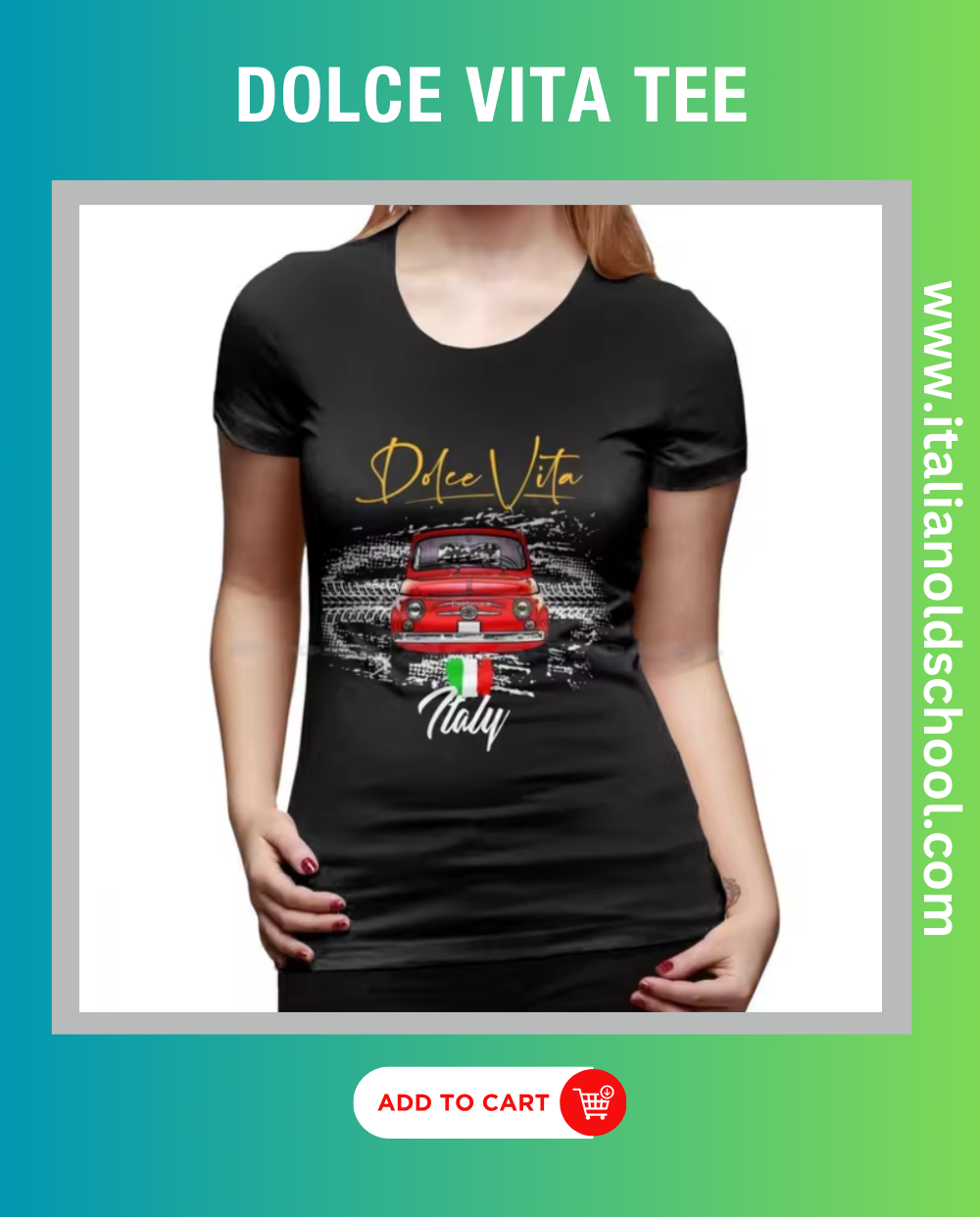 Woman wearing a Dolce Vita tee featuring a classic Italian Fiat 500 design, showcasing timeless automotive elegance and style. Italian old school