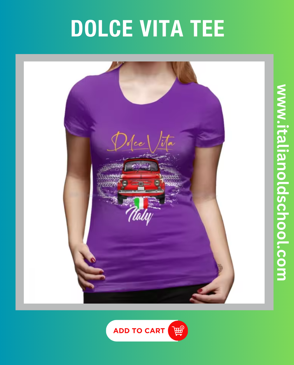 Woman wearing a Dolce Vita tee featuring a classic Italian Fiat 500 design, showcasing timeless automotive elegance and style. Italian old school